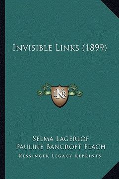 portada invisible links (1899) (en Inglés)