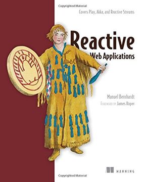 portada Reactive Web Applications: With Scala, Play, Akka, and Reactive Streams