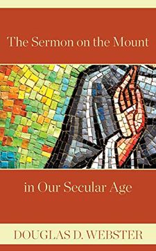 portada The Sermon on the Mount in our Secular age (en Inglés)