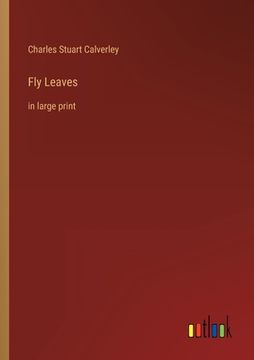 portada Fly Leaves: in large print 