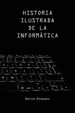 portada Historia Ilustrada de la Informática