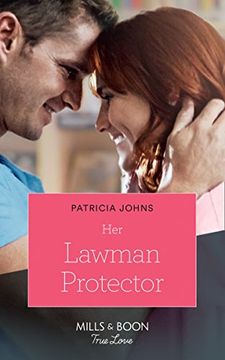 portada Her Lawman Protector (Mills & Boon True Love) (Home to Eagle's Rest, Book 1) 