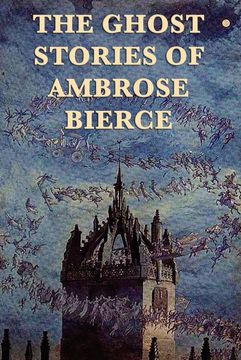 portada The Ghost Stories of Ambrose Bierce (en Inglés)
