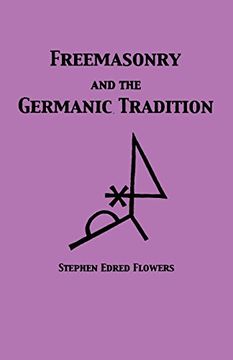 portada Freemasonry and the Germanic Tradition (en Inglés)