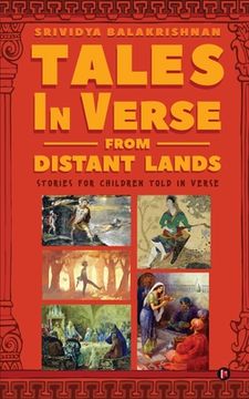 portada Tales in Verse from Distant Lands: Stories for Children Told in Verse (en Inglés)