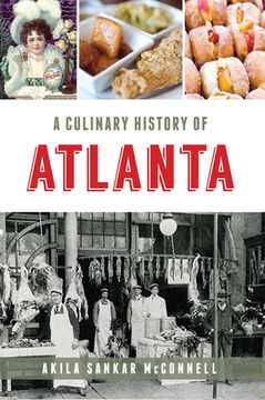 portada A Culinary History of Atlanta (in English)
