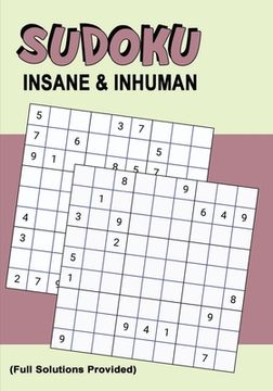 portada Sudoku Insane & Inhuman: Killer Sudoku Puzzles for Advanced & Experienced Players Extremely Hard to Hardest for Experts (en Inglés)