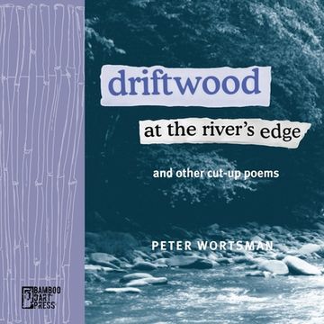 portada Driftwood at the River's Edge (en Inglés)