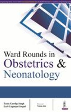 portada Ward Rounds in Obstetrics & Neonatology de Gurdip Tania Singh(Jp Medical Ltd)