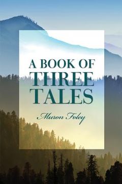 portada A Book of Three Tales (en Inglés)