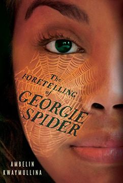 portada The Foretelling of Georgie Spider: The Tribe Book 3 (in English)