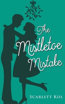 portada The Mistletoe Mistake (en Inglés)