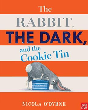 portada The Rabbit, the Dark, and the Cookie tin (en Inglés)