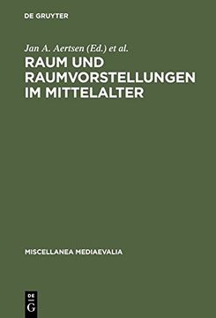 portada Raum Und Raumvorstellungen Im Mittelalter (Miscellanea Mediaevalia.) (German Edition)