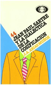 portada Jean Paul Sartre y la Dialéctica de la Codificación (in Spanish)