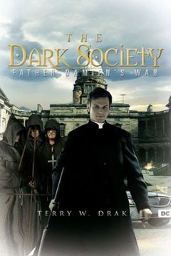 portada The Dark Society: Father Damien's War