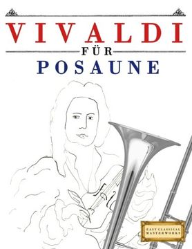 portada Vivaldi für Posaune: 10 Leichte Stücke für Posaune Anfänger Buch