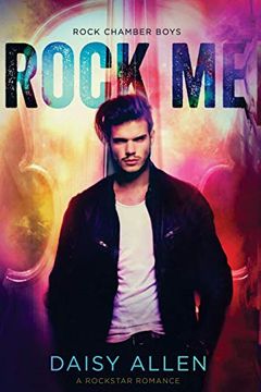 portada Rock me: A Rock Chamber Boys Novel (en Inglés)