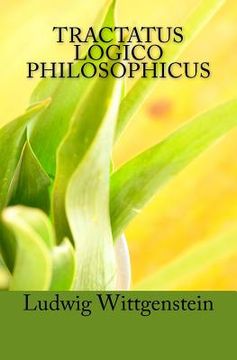 portada Tractatus Logico Philosophicus: Logical-Philosophical Treatise (en Inglés)