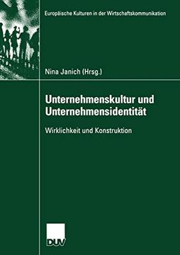 portada Unternehmenskultur und Unternehmensidentität: Wirklichkeit und Konstruktion (Europäische Kulturen in der Wirtschaftskommunikation) (German Edition): 5 (in German)