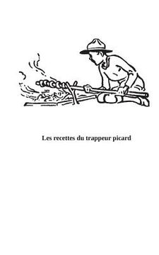 portada Le trappeur picard: les recettes oubliées (en Francés)