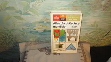 portada Atlas D'architecture Mondiale Tome 1: Mésopotamie, Égypte, Égée, Grèce, Rome, Byzance