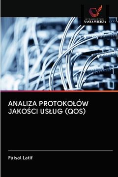 portada Analiza Protokolów JakoŚci Uslug (Qos) (en Polaco)
