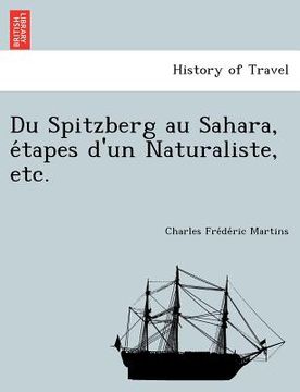 portada Du Spitzberg au Sahara, étapes d'un Naturaliste, etc. (in French)