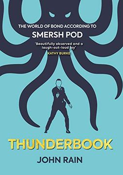 portada Thunderbook: The World of Bond According to Smersh pod (in English)