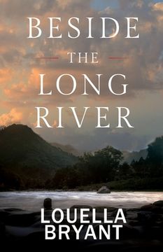 portada Beside the Long River: A Novel of Colonial New England (in English)