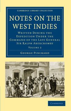 portada Notes on the West Indies 3 Volume Set: Notes on the West Indies - Volume 2 (Cambridge Library Collection - Slavery and Abolition) (en Inglés)