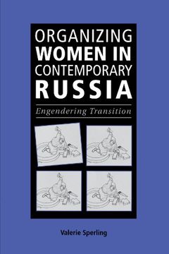 portada Organizing Women in Contemporary Russia: Engendering Transition (en Inglés)