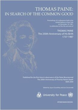 portada Thomas Paine: In Search of the Common Good: Thomas Paine the 250Th Anniversary of his Birth 1737-1987 (Visionaries of World Peace) (en Inglés)