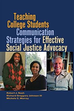 portada Teaching College Students Communication Strategies for Effective Social Justice Advocacy (en Inglés)