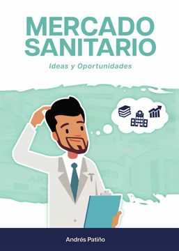 portada Mercado Sanitario. Ideas y Oportunidades