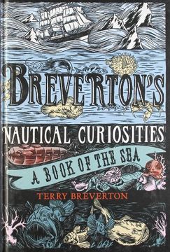 portada Breverton's Nautical Curiosities: A Book of the Sea