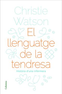 portada El Llenguatge De La Tendresa (en Catalá)