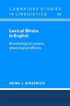 portada Lexical Strata in English: Morphological Causes, Phonological Effects (Cambridge Studies in Linguistics) (en Inglés)
