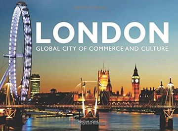 portada London: Global City of Commerce and Culture (en Inglés)
