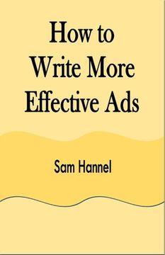 portada How to Write More Effective Ads (en Inglés)