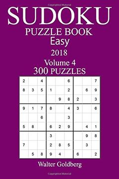 portada Sudoku Puzzle Book Easy 2018 Volume 4 300 Puzzles 