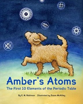 portada Amber's Atoms: The First Ten Elements of the Periodic Table (in English)