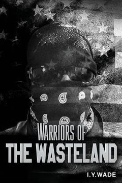 portada Warriors of The Wasteland (en Inglés)