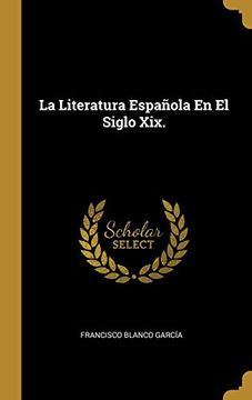 portada La Literatura Española en el Siglo Xix.