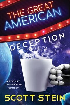 portada The Great American Deception (in English)