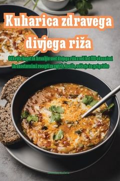 portada Kuharica zdrave divlje rize (en Croacia)