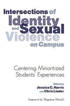 portada Intersections of Identity and Sexual Violence on Campus (en Inglés)