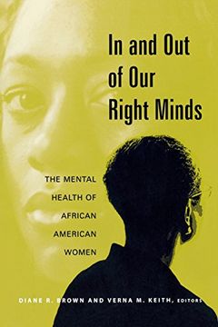 portada In and out of our Right Minds: The Mental Health of African American Women (en Inglés)