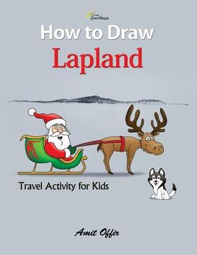 portada How to Draw Lapland - Abisko Guesthouse: Travel Activity for Kids (en Inglés)