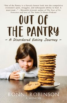 portada Out of the Pantry: A Disordered Eating Journey (in English)